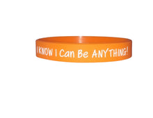 Load image into Gallery viewer, orange I know I can be anything silicone bracelet

